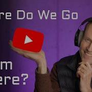 YouTube Has Changed What Do We Do Now