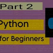 Python For Beginners Part 2 Loops In Python Data Structure In Python Easy Explanation TechTaught