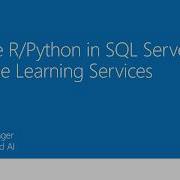 How To Execute RPython In SQL Server With Machine Learning Services