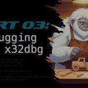 03 Using SCLauncher And X32dbg To Debug Shellcode
