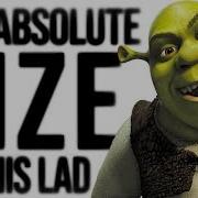 THE ABSOLUTE SIZE OF SHREK