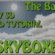 UNITY 3D Speed Tutorial Skyboxes