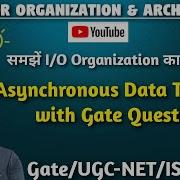 Computer Organization 65 Asynchronous Synchronous Data Transfer Gate Question