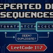 LeetCode 187 Repeated DNA Sequences Code Until I Get Into Google