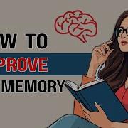 How To Improve Your Memory Right Now Improve Your English Graded Reader English Podcast