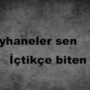 Gece Yolcuları Meyhaneler Sen Lyrics