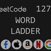 Word Ladder Leetcode 127 Python