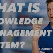 What Is A Knowledge Management System