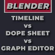 Difference Between Timeline Dope Sheet And Graph Editor In Blender Blender 4 1 Tutorial