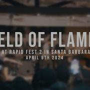 197 Media Field Of Flames Live At Rapid Fest 2