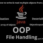 076 JAVA File Handling Serialization And Deserialization Read Write Multiple Objects