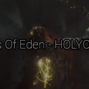 Ashes Of Eden HOLYORDER Sub Español