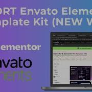 NEW Way To Import Envato Template Kits Into WordPress 2025 TUTORIAL