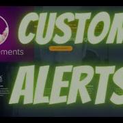 StreamElements Custom Alert Tutorial