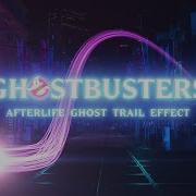 TUTORIAL Ghostbusters Afterlife Ghost Trail Effect