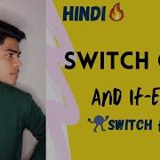Switch Statement In Programming Javascript Switch Statement Vs If Else In Hindi