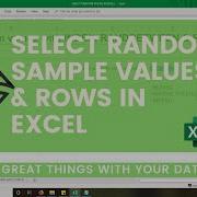 Выберите случайные выборочные значения и строки с помощью Excel