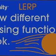 How Different Easing Functions Affect Movement Unity 2021 Code Included