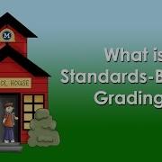 Standards Based Grading