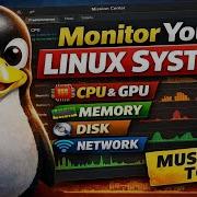 Best Linux Performance Monitoring Tools CPU GPU RAM Network