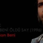Ali Kınık Asın Beni