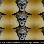 Boris Brejcha POINT OF NO RESPONSE Dark High Tech Minimal Techno Playlist