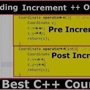 C Tutorial Overloading Pre And Post Increment Operator Part 65