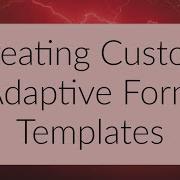 AEM Forms Tutorial Creating Custom Adaptive Form Templates