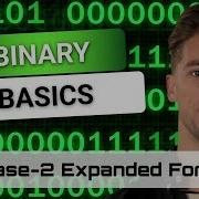 Binary Basics Training Course Lesson 10 Base 2 Expanded Form