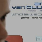 Armin Van Buuren Feat Nadia Ali Who Is Watching Mischa Daniels Mix