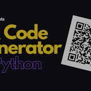QR Code Generator With Python Explained With Source Code