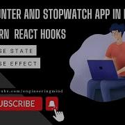 Build Counter And Stopwatch App In React Learn UseState UseEffect React Hooks