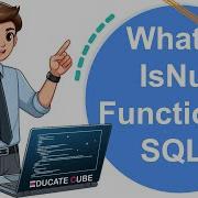 What Is ISNull Function In Structured Query Language SQL