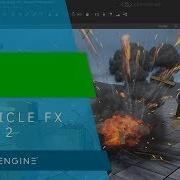 Introduction To ParticleFX Part 2