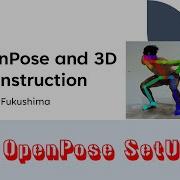 OpenPose And 3D Reconstruction Part 1 OpenPose Setup