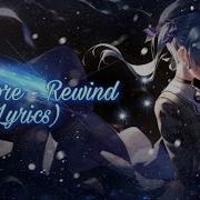 Nightcore Rewind LANZAN Ft Kamiyo Lyrics