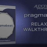 AUDIOFIER PRAGMABEAT Relaxed Walkthrough
