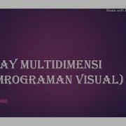 Contoh Program Array Multidimensi Pada Pemrograman Visual