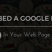 Embed A Google Map In Web Page