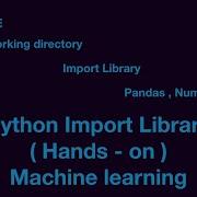 E04 Import Libraries In Python Machine Learning Course Data Science Alive