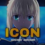 ICON Fate Zero AMV EDIT 4K