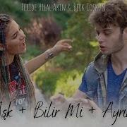 Berk Coşkun Feride Hilal Akın Gizli Aşk Bilir Mi Ayrılık Zor Beatbox Remix