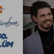 Beni Bırakma 550 Bölüm