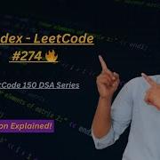 H Index Explained LeetCode 274 Java Solution Optimized Approach