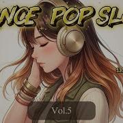 Dance Pop Vol 5 Move Your Body Move Your Heart