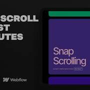 Create Snap Scroll On Webflow Tutorial In 3 Minutes