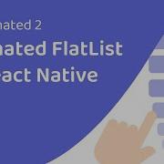 Animated FlatList In React Native Reanimated