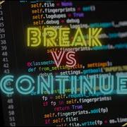 Break Y Continue Curso De Python Desde Cero