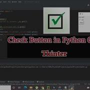 How To Create A Check Button In Python Gui How To Create A Check Button In Tkinter Gui