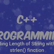 C Finding The Length Of The String Without Using Strlen Function
